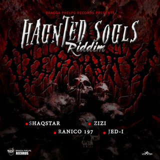 Haunted Souls Riddim