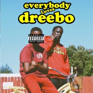 Everybody Loves Dreebo