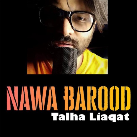 Nawa Barood | Boomplay Music