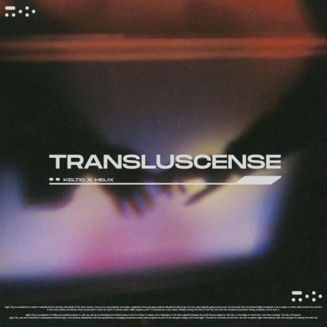 TRANSLUSENCE-// ft. hélix | Boomplay Music