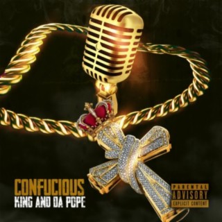 Confucious King and DA Pope