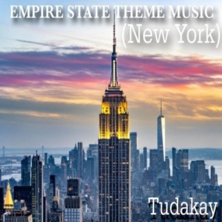 EMPIRE STATE THEME MUSIC (NEW YORK)