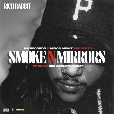 Smoke N Mirrors | Boomplay Music