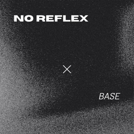 No Reflex | Boomplay Music