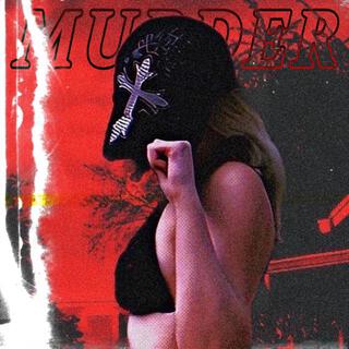 MURDER