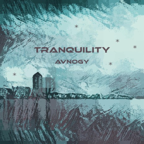 Tranquility | Boomplay Music