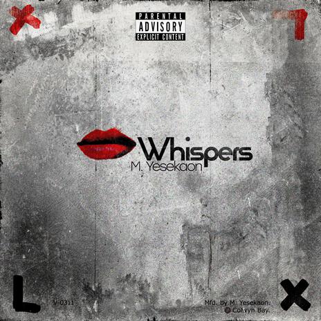 Whispers | Boomplay Music