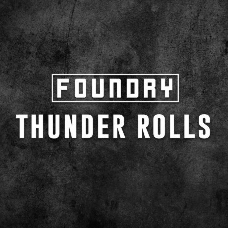 Thunder Rolls | Boomplay Music