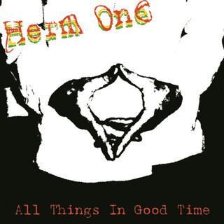 All Things In Good Time