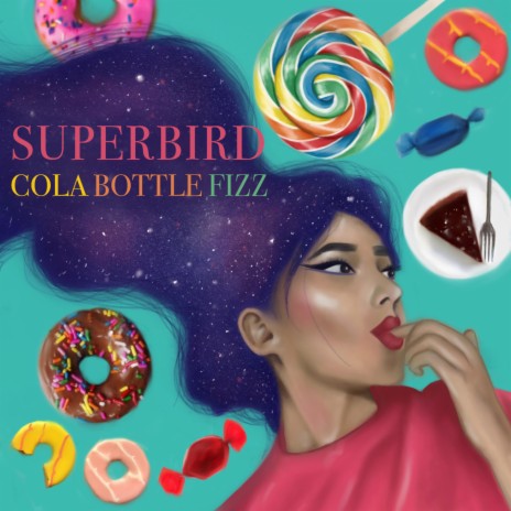 Cola Bottle Fizz | Boomplay Music