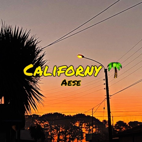 Californy | Boomplay Music