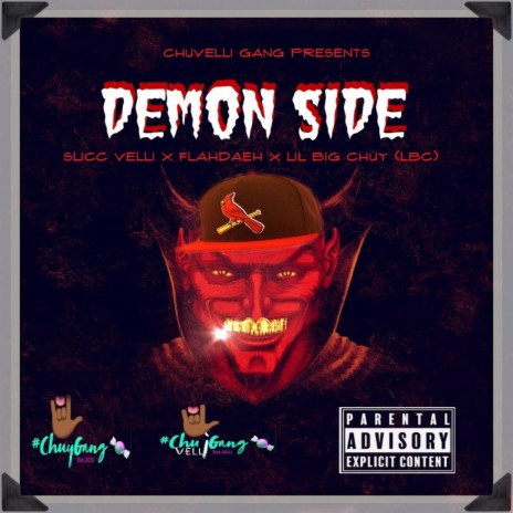 Demon Side ft. Slicc Velli, Flahdaeh & Lil Big Chuy [LBC]