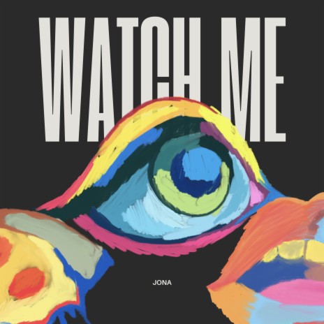 WATCH ME | Boomplay Music