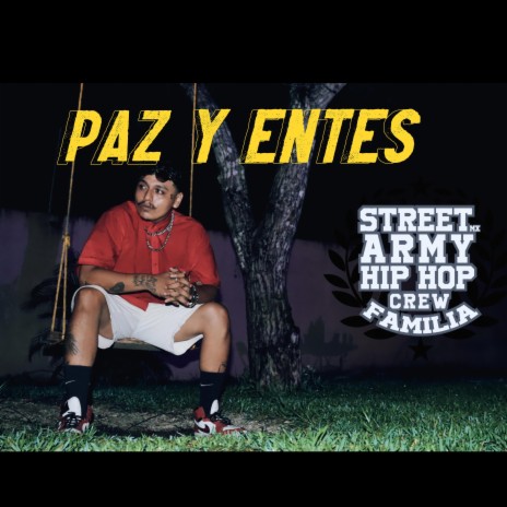 Paz y entes ft. 105% Sur | Boomplay Music