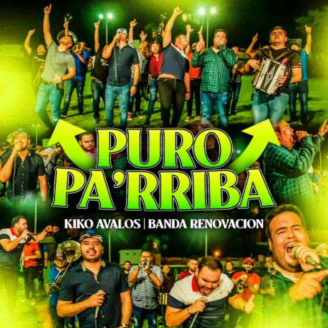Puro Pa' Arriba (En Vivo) ft. Banda Renovacion | Boomplay Music