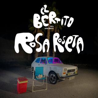 ROSA ROSETA lyrics | Boomplay Music