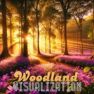 Woodland Visualization: Relaxing Music for Anxiety to Ease the Mind