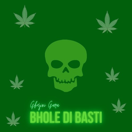 Bhole Di Basti | Boomplay Music