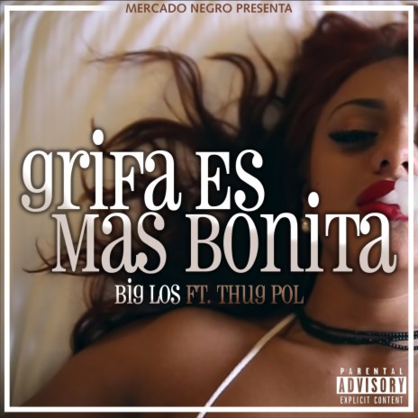 Grifa Es Más Bonita ft. Thug Pol | Boomplay Music