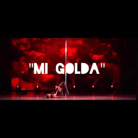 Mi Golda | Boomplay Music