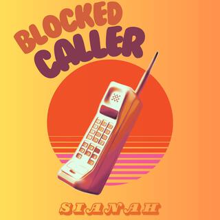 Blocked Caller (Radio Edit)