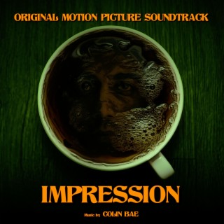 Impression (Original Motion Picture Soundtrack)
