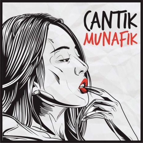 Cantik Munafik | Boomplay Music