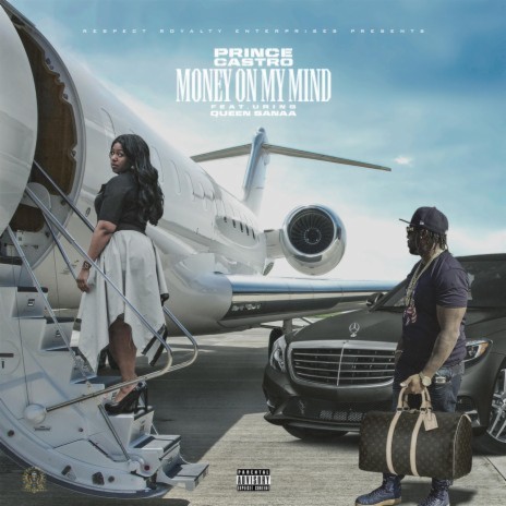 Money on My Mind ft. Queen Sanaa Music | Boomplay Music