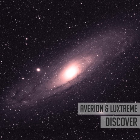 Discover (Extended Mix) ft. Luxtreme | Boomplay Music