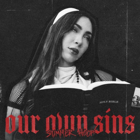 Our Own Sins | Boomplay Music