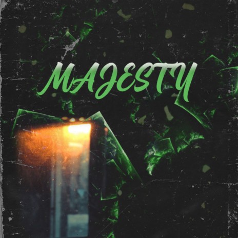 Majesty | Boomplay Music