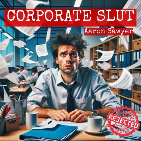 CORPORATE SLUT | Boomplay Music