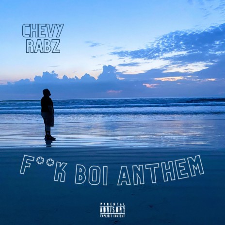 Fuck Boy Anthem | Boomplay Music