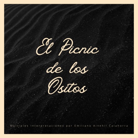 El Picnic de los Ositos (Piano Steinway)