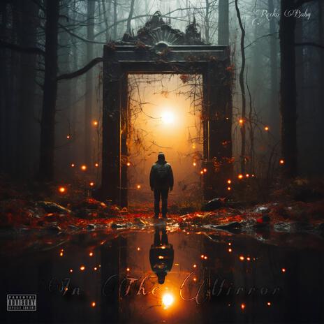 In The Mirror | Boomplay Music