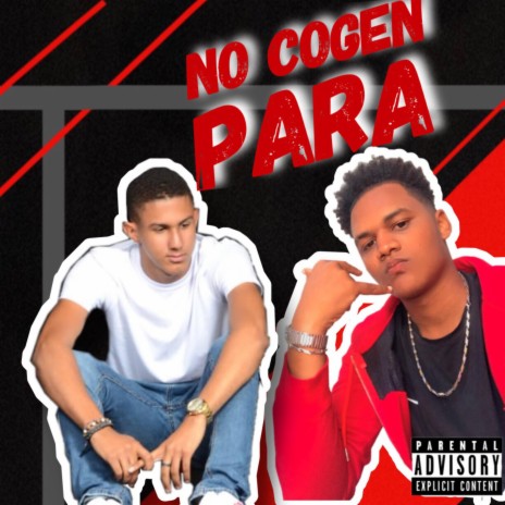 NO COGEN PARA ft. Danielito | Boomplay Music