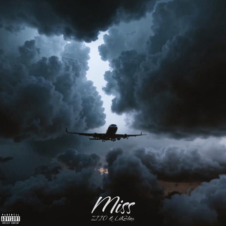 Miss ft. LilGlax | Boomplay Music