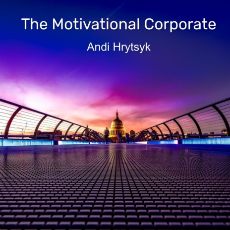 The Motivational Corporate | Boomplay Music