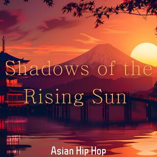 Shadows of the Rising Sun: Chill Asian Hip Hop Beats