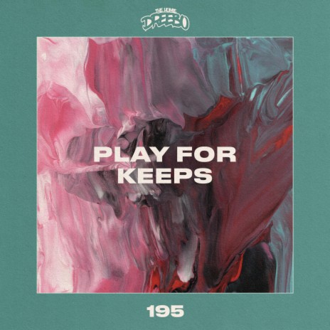 Play For Keeps | Boomplay Music