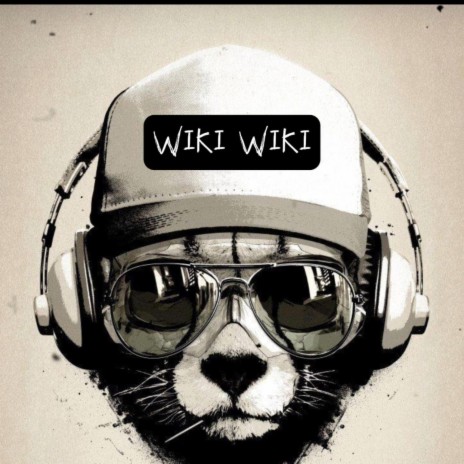 Wiki Wiki (Radio Edit) ft. DJ Wulshe | Boomplay Music