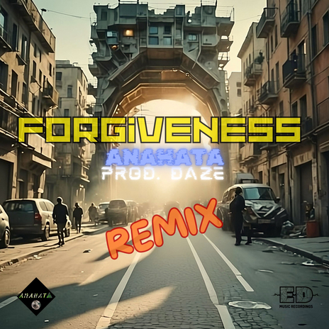 Forgiveness (Slow Rmx) ft. Daze | Boomplay Music