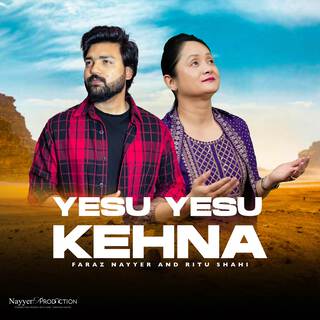 Yesu Yesu Kehna