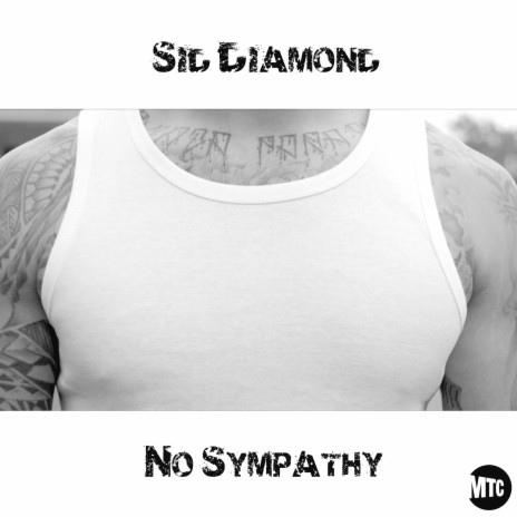 No Sympathy | Boomplay Music