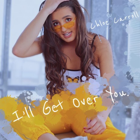 I'll Get Over You. | Boomplay Music