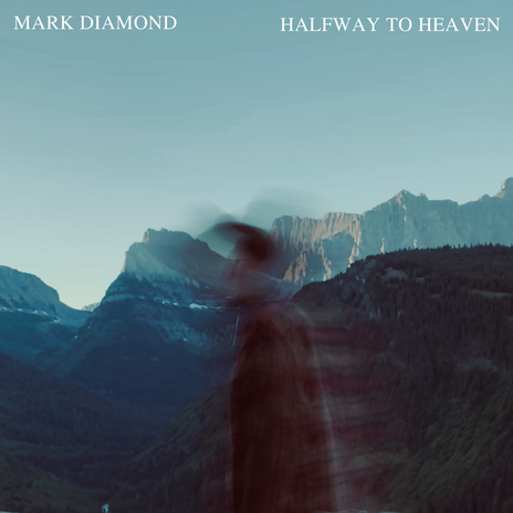 Halfway to Heaven | Boomplay Music