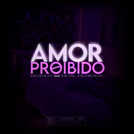 Amor Proibido ft. Real Pereira | Boomplay Music