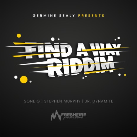 Find A Way ft. Sone G & Stephen Murphy | Boomplay Music
