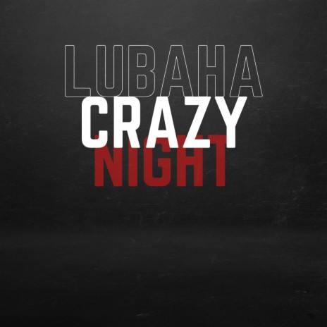 Crazy Night | Boomplay Music