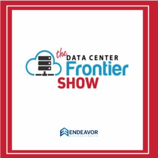 The Data Center Frontier Show